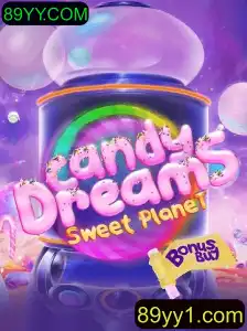 CandyDreamsSweetPlanet: Explore o Mundo Doce de Aventuras e Estratégias com 89YY.COM