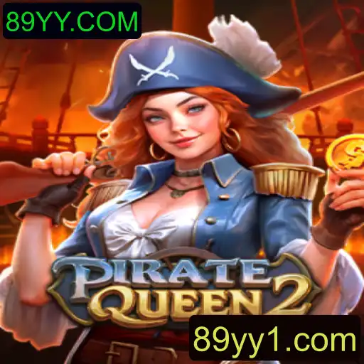Explorando a Aventura Épica de PirateQueen2 no Mundo de 89YY.COM